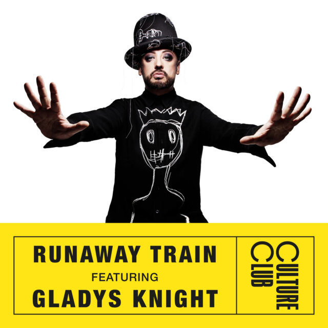 The Song of a LIFEtime: Boy George and Gladys Knight’s “Runaway Train”