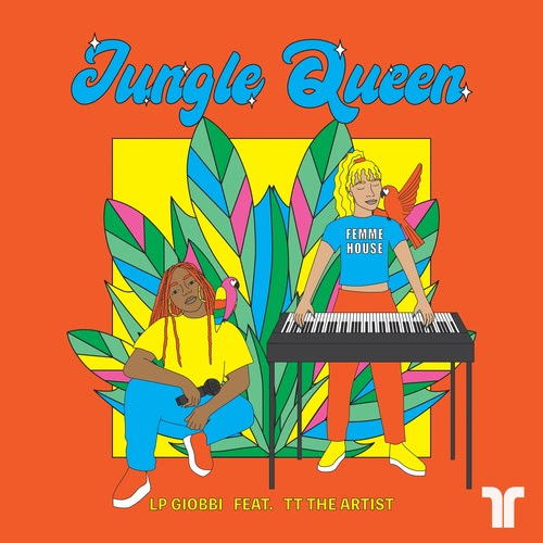 LP Giobbi Releases New Club Anthem “Jungle Queen” Featuring TT The Artist