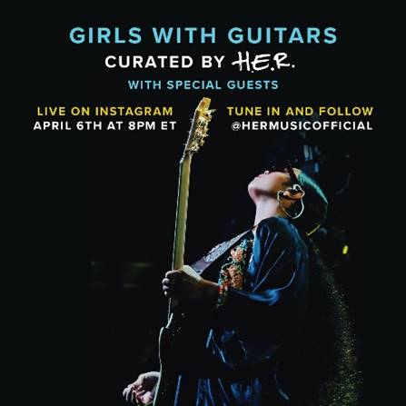 Jam with H.E.R. and ‘Girls With Guitars’