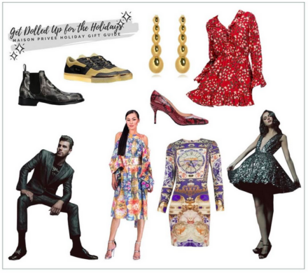 Get Dolled Up For The Holidays With Maison Privée’s Guide