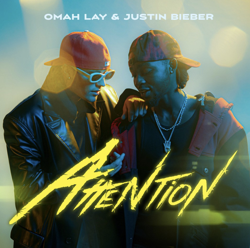 OMAH LAY TEAMS WITH JUSTIN BIEBER FOR GLOBAL SMASH “ATTENTION”