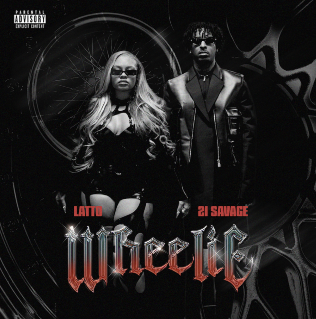 LATTO DROPS NEW SINGLE AND VIDEO “WHEELIE” FEATURING 21 SAVAGE